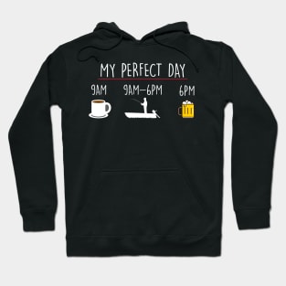 My Perfect Day Coffee Fishing Beer Hoodie